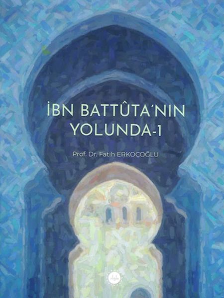 ibn-battuta-nin-yolunda-1