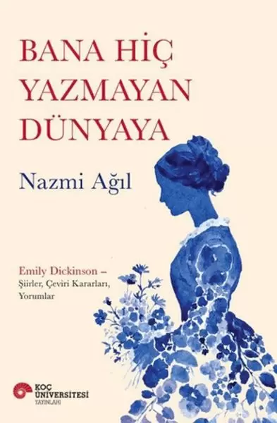bana-hic-yazmayan-dunyaya