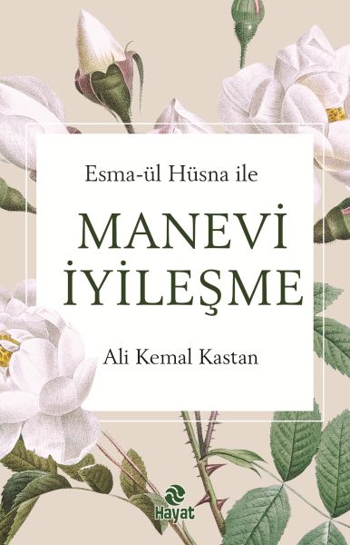 esma-ul-husna-ile-manevi-iyilesme