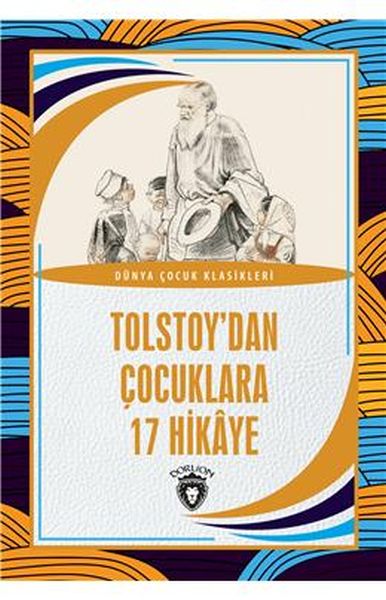 tolstoy-dan-cocuklara-17-hikaye-dunya-cocuk-klasikleri-7-12-yas