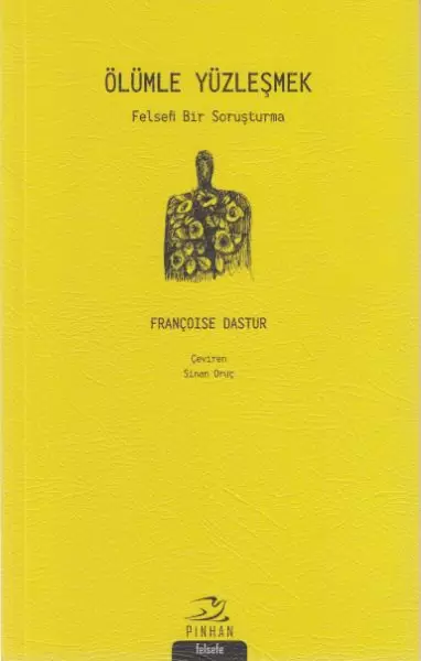 olumle-yuzlesmek-felsefi-bir-sorusturma