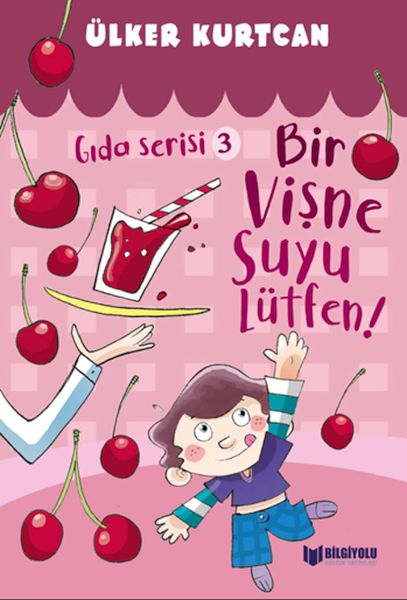 gida-serisi-3-bir-visne-suyu-lutfen