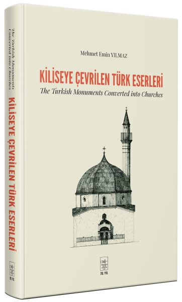 kiliseye-cevrilen-turk-eserleri-the-turkish-monuments-converted-into-churches