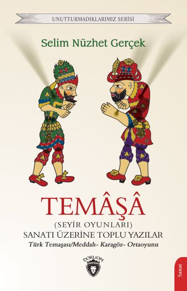 temasa-seyir-oyunlari-sanati-uzerine-toplu-yazilar