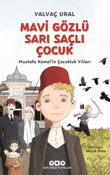 mavi-gozlu-sari-sacli-cocuk-mustafa-kemal-in-cocukluk-yillari