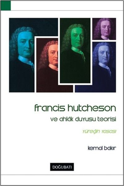 francis-hutcheson-ve-ahlak-duyusu-teorisi