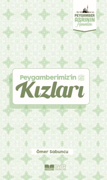 peygamberimiz-in-kizlari-peygamber-asrinin-hanimlari-1