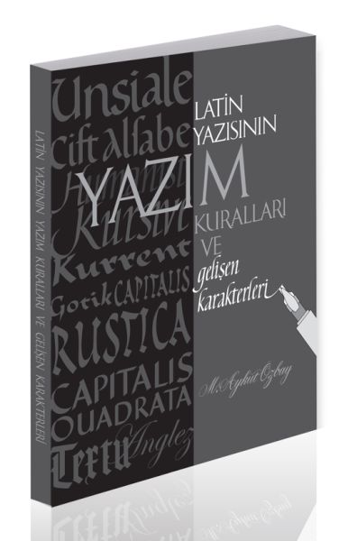 latin-yazisinin-yazim-kurallari-ve-gelisen-karakterler