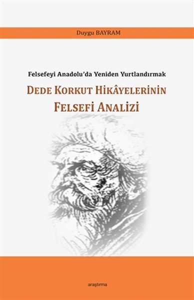 dede-korkut-hikayelerinin-felsefi-analizi