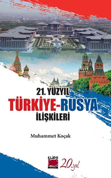 21-yuzyil-turkiye-rusya-iliskileri