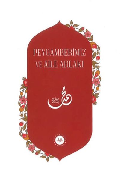 peygamberimiz-ve-aile-ahlaki