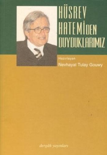 husrev-hatemi-den-duyduklarimiz