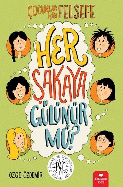 her-sakaya-gulunur-mu-cocuklar-icin-felsefe