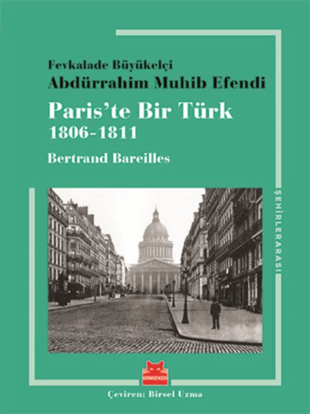 paris-te-bir-turk-1806-1811