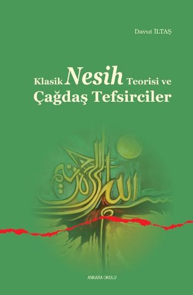 klasik-nesih-teorisi-ve-cagdas-tefsirciler