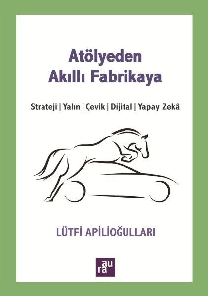 atolyeden-akilli-fabrikaya