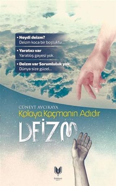 kolaya-kacmanin-adidir-deizm