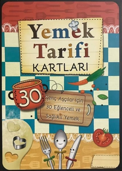 yemek-tarifi-kartlari-30-kart-genc-ascilar-icin-30-eglenceli-ve-saglikli-yemek-cep-boy