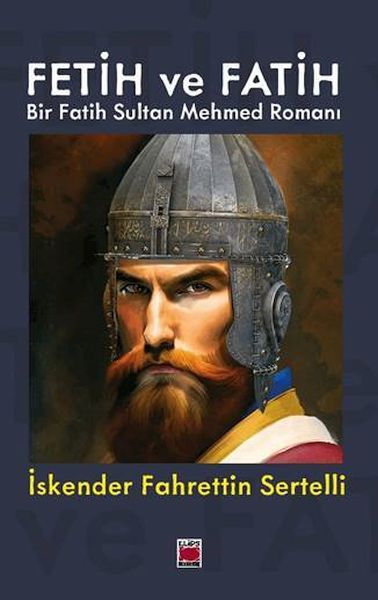 fetih-ve-fatih-bir-fatih-sultan-mehmed-romani