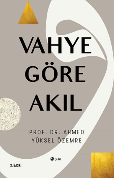 vahye-gore-akil