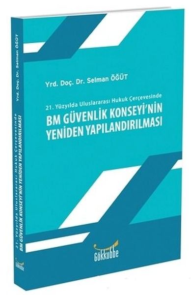 bm-guvenlik-konseyinin-yeniden-yapilandirilmasi