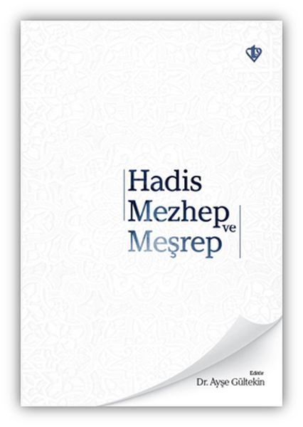 hadis-mezhep-ve-mesrep