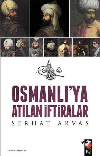 osmanli-ya-atilan-iftiralar