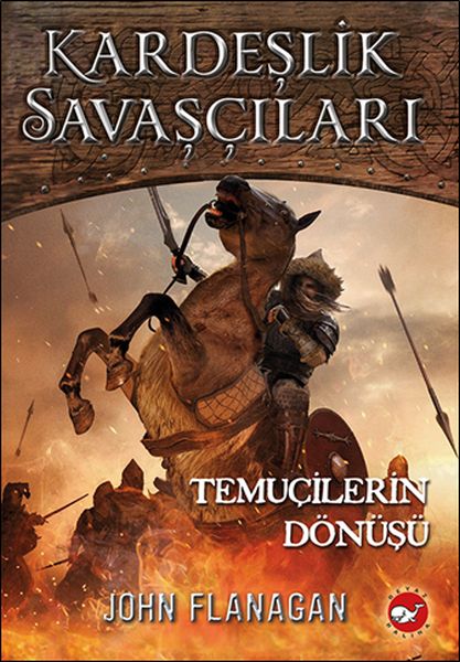 kardeslik-savascilari-8-temucilerin-donusu