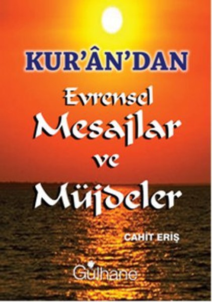 kur-an-dan-evrensel-mesajlar-ve-mujdeler