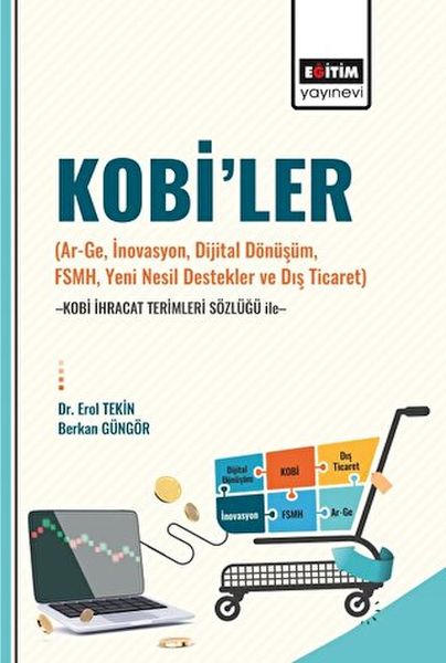 kobi-ler-ar-ge-inovasyon-dijital-donusum-fsmh-yeni-nesil-destekler-ve-dis-ticaret-kobi-ihraca