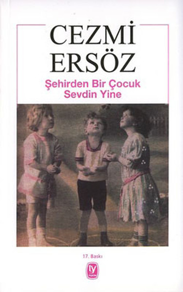 sehirden-bir-cocuk-sevdin-yine