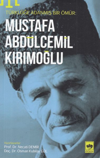 turkluge-adanmis-bir-omur-mustafa-abdulcemil-kirimoglu