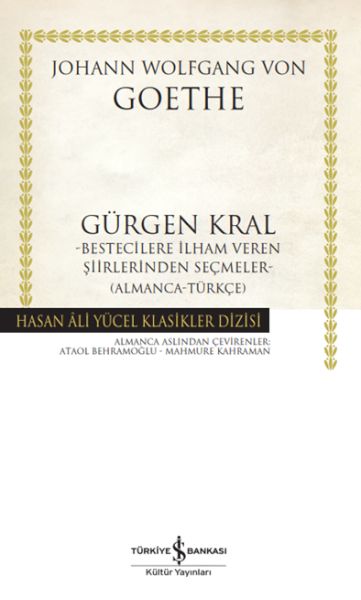 gurgen-kral-bestecilere-ilham-veren-siirlerinden-secmeler-almanca-turkce-ciltli