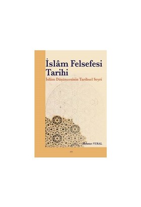 islam-felsefesi-tarihi-islam-dusuncesinin-tarihsel-seyri