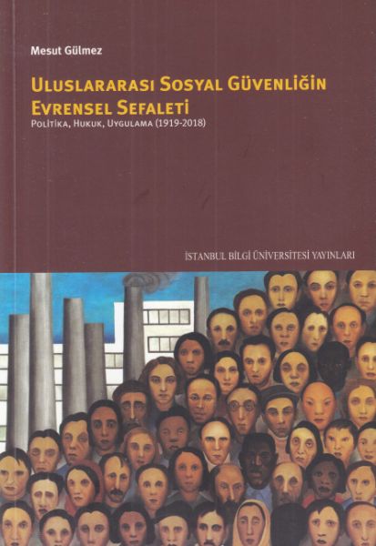 uluslararasi-sosyal-guvenligin-evrensel-sefaleti