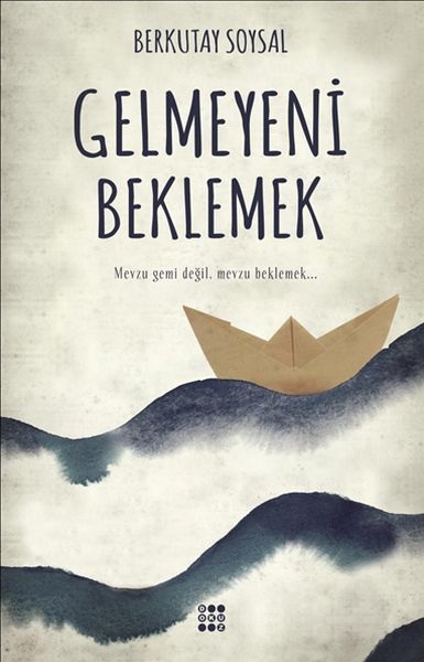 gelmeyeni-beklemek