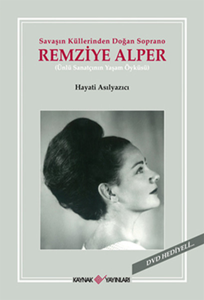 savasin-kullerinden-dogan-soprano-remziye-alper