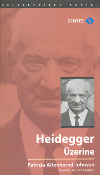 heidegger-uzerine