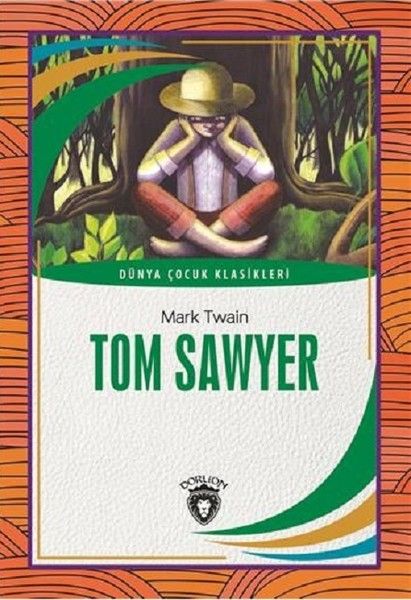 tom-sawyer-dunya-cocuk-klasikleri-7-12-yas