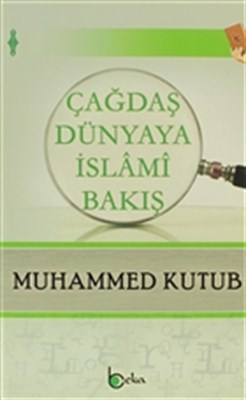 cagdas-dunyaya-islami-bakis