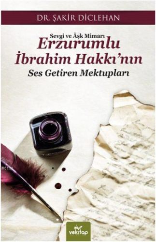 sevgi-ve-ask-mimari-erzurumlu-ibrahim-hakki-nin-ses-getiren-mektuplari