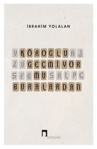 koroglu-gecmiyor-mu-buralardan-228514