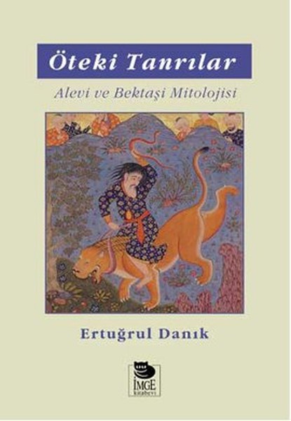 oteki-tanrilar-alevi-ve-bektasi-mitolojisi