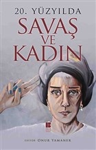 20-yuzyilda-savas-ve-kadin