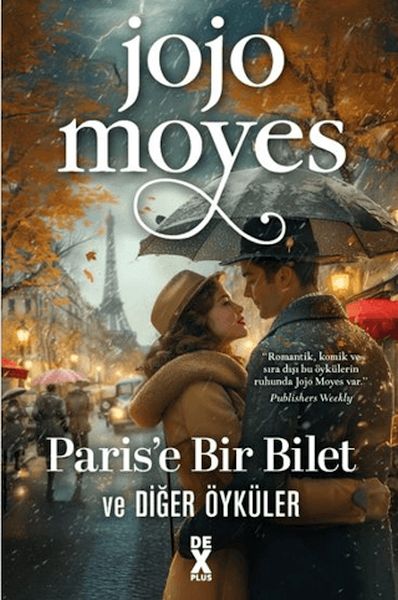 paris-e-bir-bilet-ve-diger-oykuler-229707