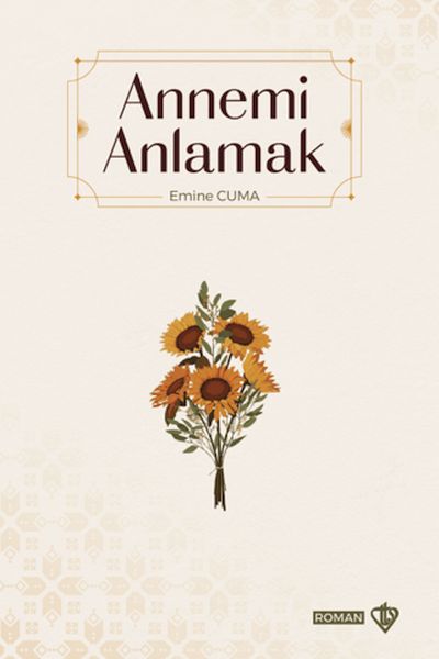 annemi-anlamak