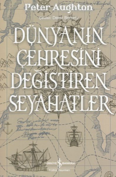 dunyanin-cehresini-degistiren-seyahatler