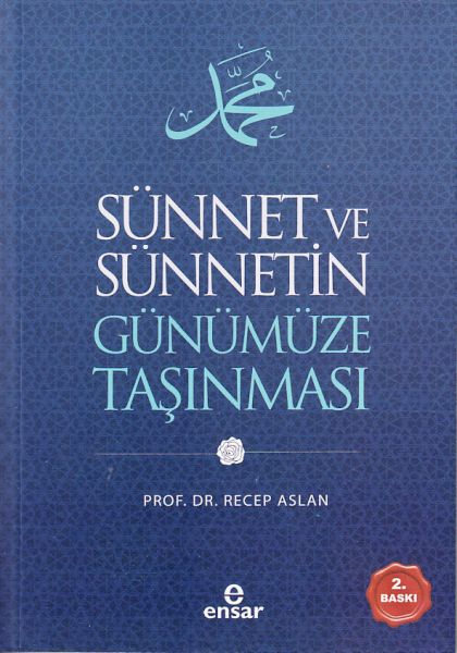 sunnet-ve-sunnetin-gunumuze-tasinmasi