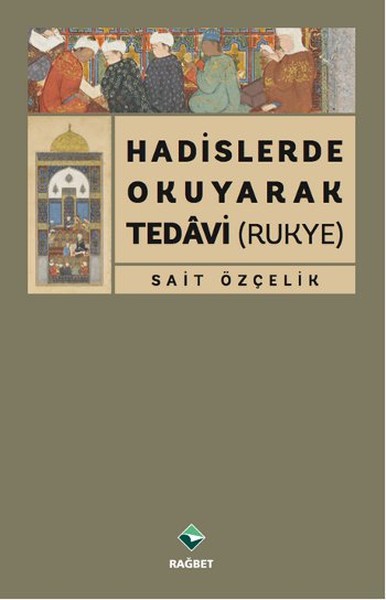 hadislerde-okuyarak-tedavi-rukye