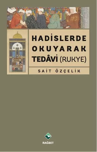 hadislerde-okuyarak-tedavi-rukye